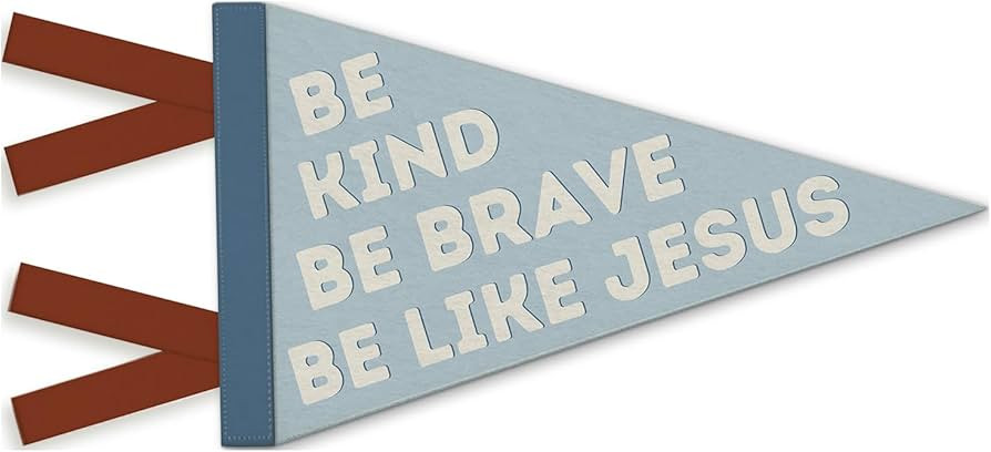 Christian Nursery Decor, Be Kind Brave Be Like Jesus Pennant Felt Banners Flags, Inspirational Bi... | Amazon (US)