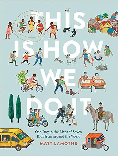 This Is How We Do It: One Day in the Lives of Seven Kids from around the World (Easy Reader Books... | Amazon (US)
