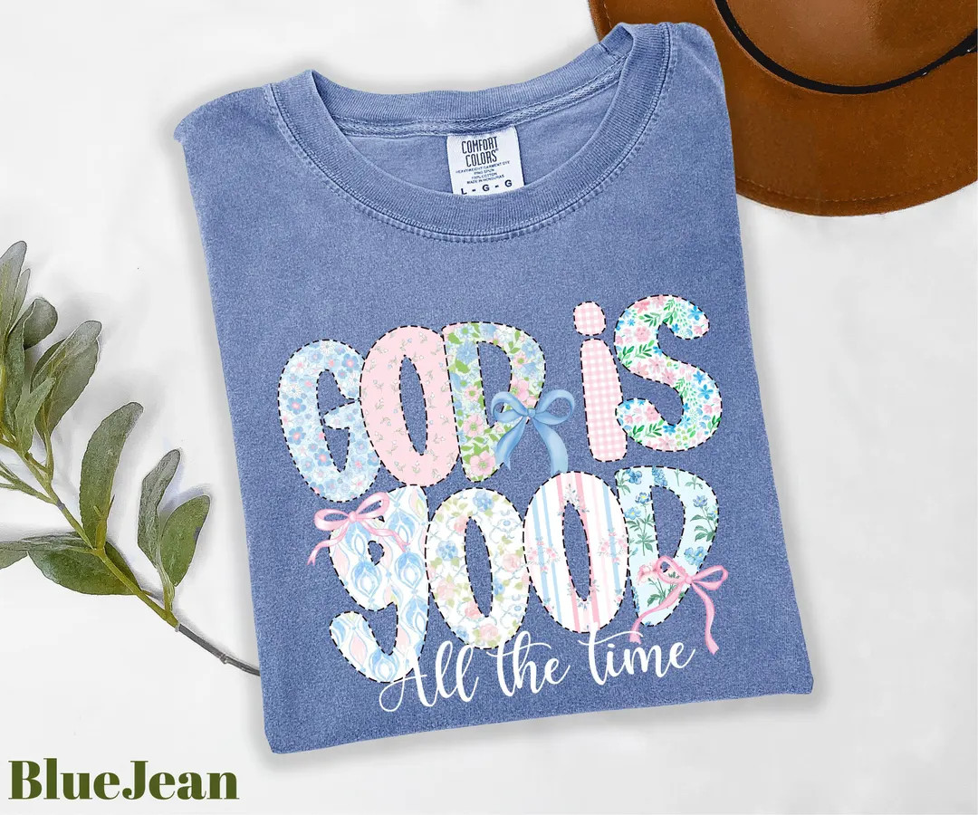 Comfort Colors® God is Good All The Time Shirt, Preppy Bible Verse Shirt, Christian Women Shirt,... | Etsy (US)