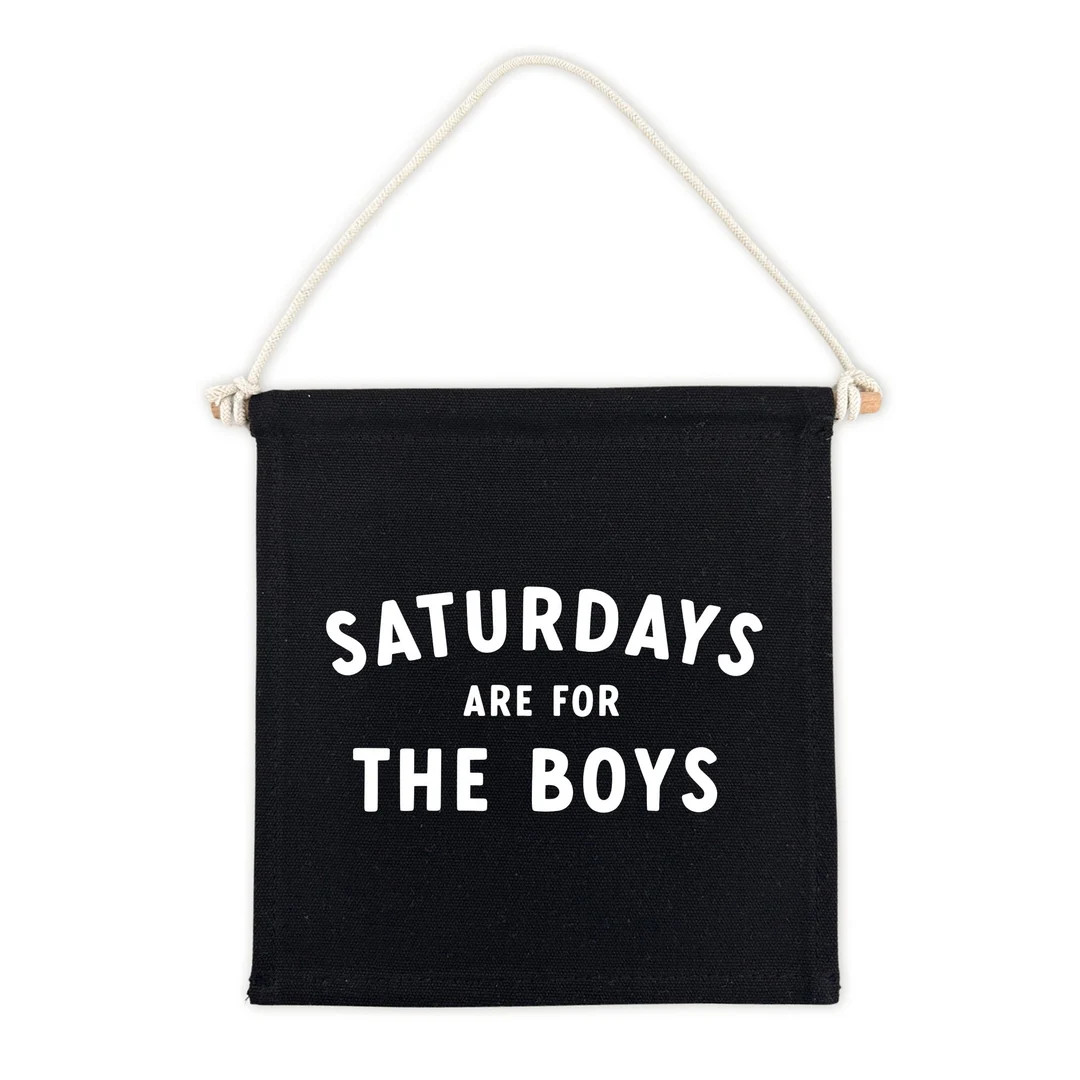 Saturdays Are for the Boys black Canvas Hang Sign Pennant Canvas Banner Wall Hanging Canvas Flag ... | Etsy (US)