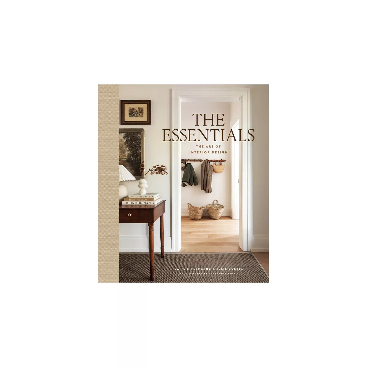 The Essentials - by  Caitlin Flemming & Julie Goebel (Hardcover) | Target