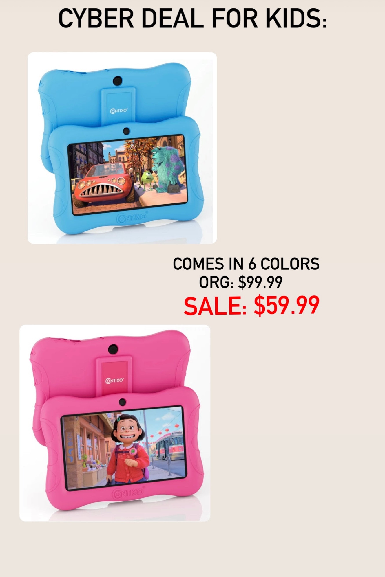 Cyber Deal for Kids 
Tablet comes in 6 colors for boys and girls! 
#tablet #cyber #deals #kids

#LTKGiftGuide #LTKSeasonal #LTKHoliday