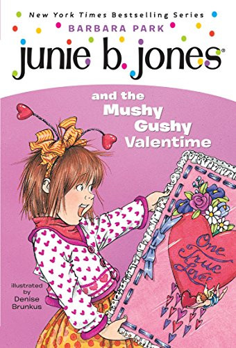 Junie B. Jones and the Mushy Gushy Valentime (Junie B. Jones #14) | Amazon (US)