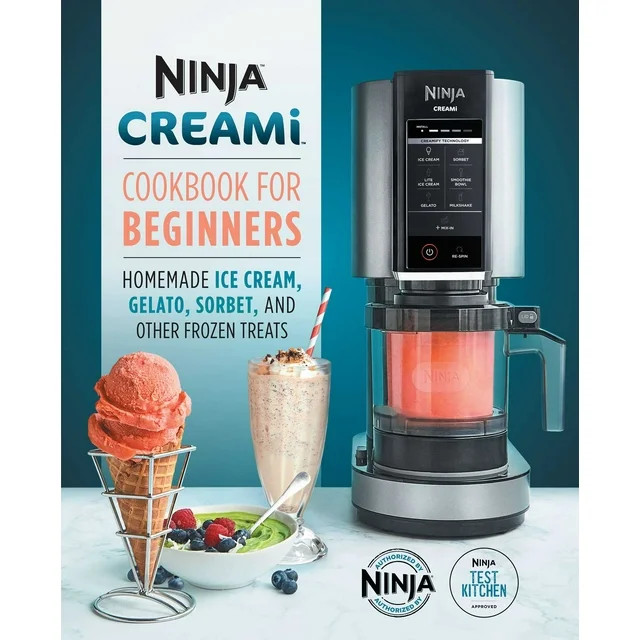 Ninja CREAMi Cookbook for Beginners : Homemade Ice Cream, Gelato, Sorbet, and Other Frozen Treats... | Walmart (US)