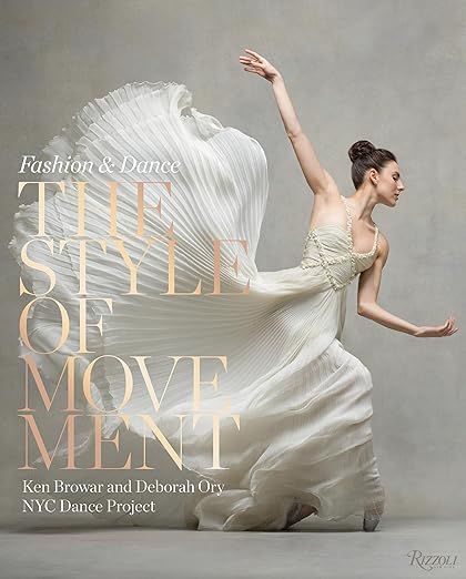 The Style of Movement: Fashion & Dance | Amazon (US)