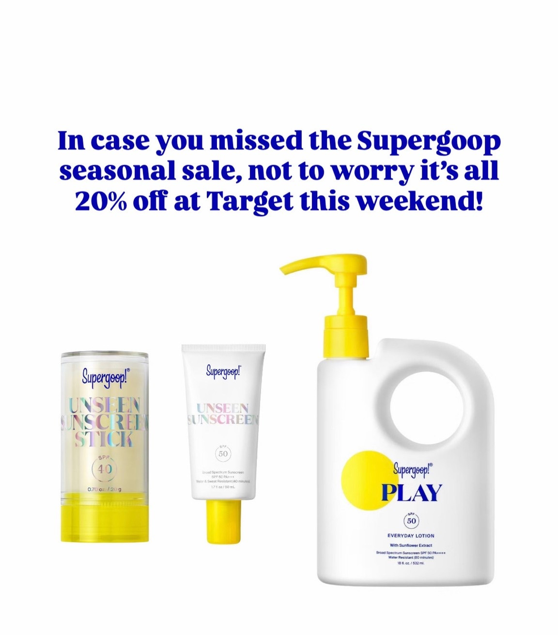 20% off Supergoop sunscreen at Target through Monday!