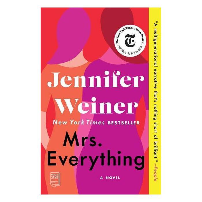 Mrs. Everything - by  Jennifer Weiner (Paperback) | Target