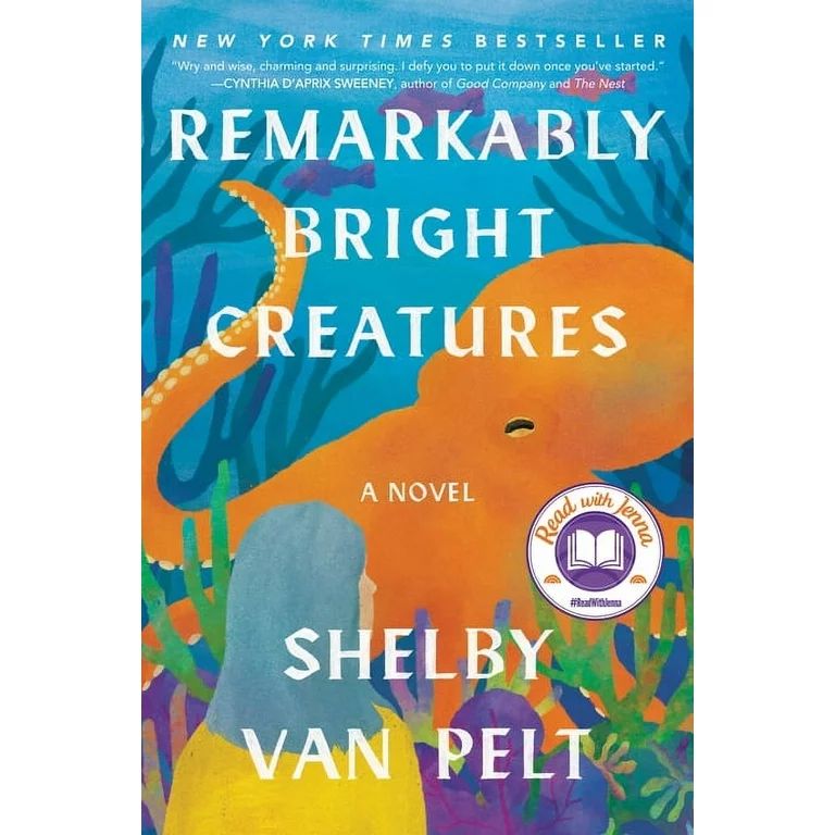 Remarkably Bright Creatures: A Read with Jenna Pick (Hardcover) | Walmart (US)
