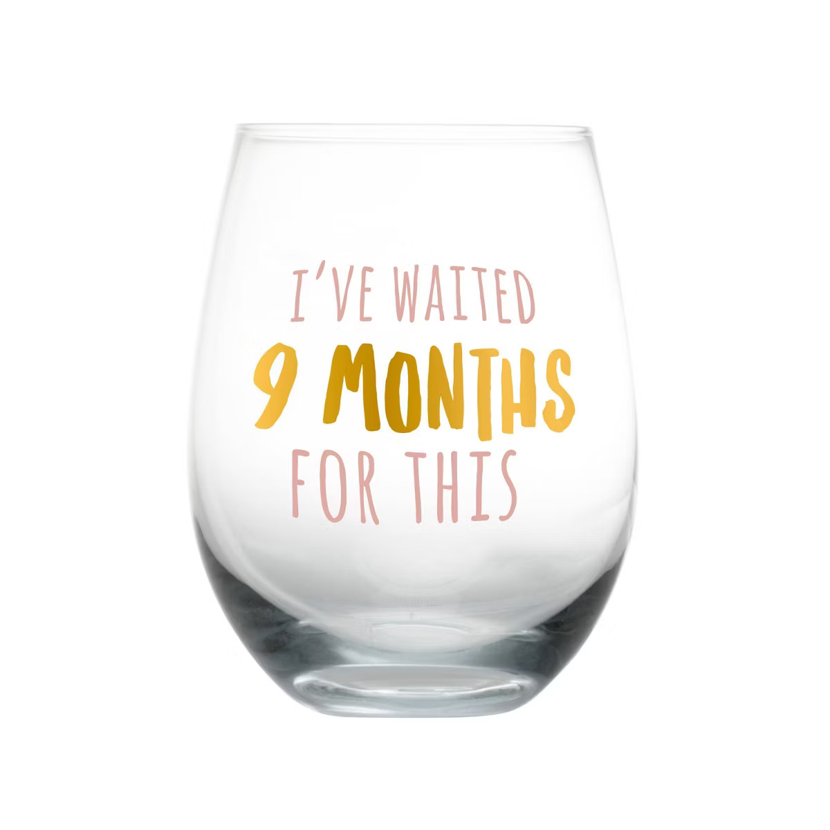 Pearhead Wine Glass - I've Waited 9 Months for This Motherhood - 16oz | Target