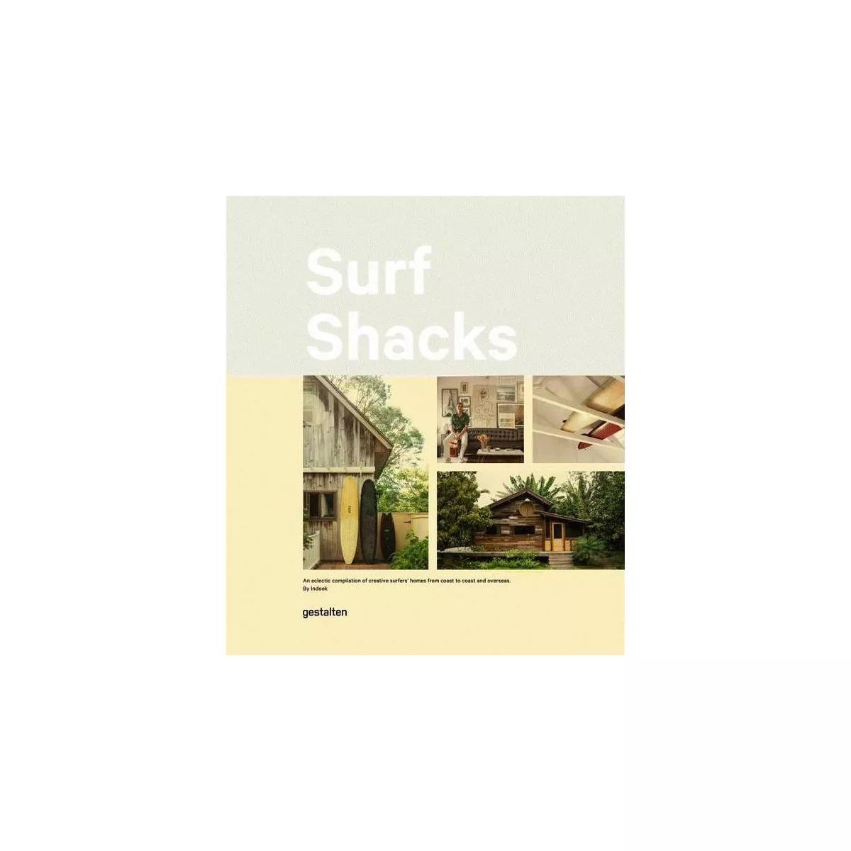 Surf Shacks - by  Indoek (Hardcover) | Target