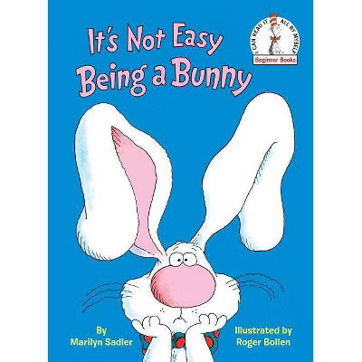 It's Not Easy Being a Bunny (Hardcover) (Marilyn Sadler) | Target