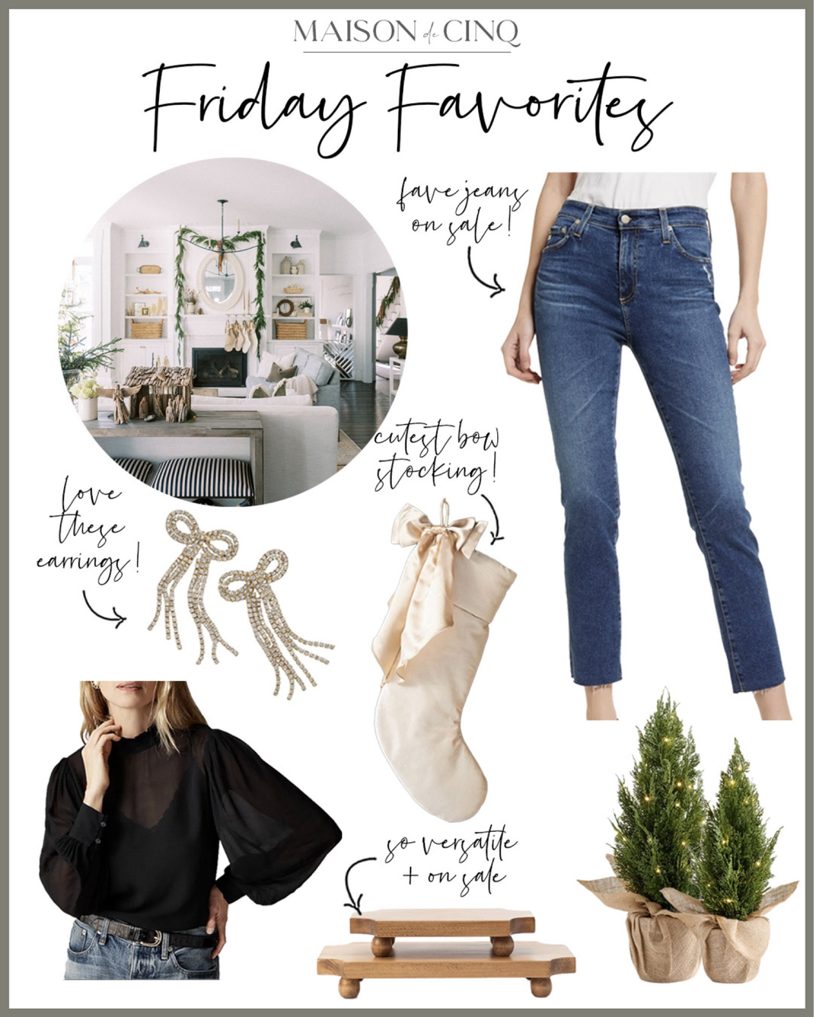 So many great finds for Friday Favorites this week like my fave jeans ON SALE, the prettiest blouses and velvet jackets for holiday parties, little trees I love, and more!

Holiday decor, Christmas decor, party outfit, velvet blazer, straight leg jeans, earrings, stockings, wreath 

#LTKHoliday #LTKFindsUnder50 #LTKHome