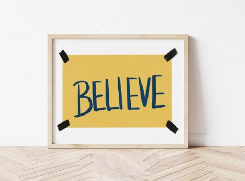 Yellow Believe Sign  Poster Ted Poster Be a GoldFish Lasso Coach Poster No Frame  | eBay | eBay US