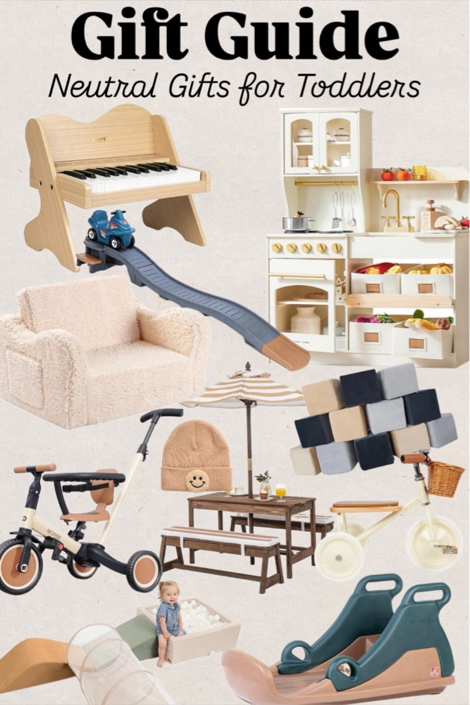 Gift guide for toddlers
Toddler gifts
Toddler girl
Toddler boy
Rollercoaster toy
Piano
Sherpa chair
Toy kitchen
Outdoor picnic table
Balance bike
Foam toys
Bike
Beanie
Sled
Gifts for kids
Christmas gifts
Gifts under $100
Gifts under $50#LTKCyberWeek

#LTKGiftGuide #LTKSaleAlert #LTKKids