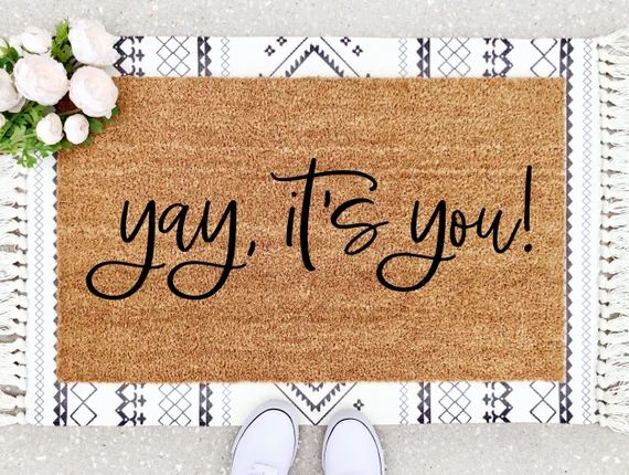 Yay Its You Doormat  Welcome Mat  Funny Doormat  Cute | Etsy | Etsy (US)