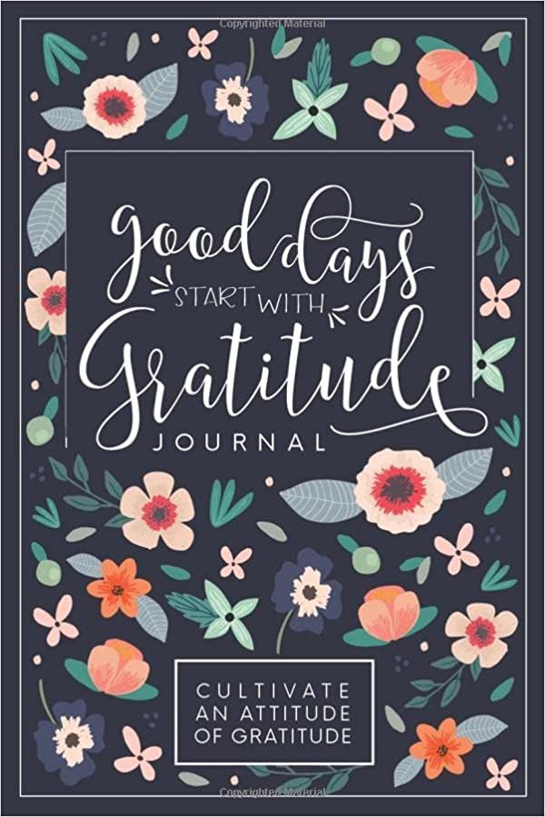 Good Days Start With Gratitude: A 52 Week Guide To Cultivate An Attitude Of Gratitude: Gratitude ... | Amazon (US)