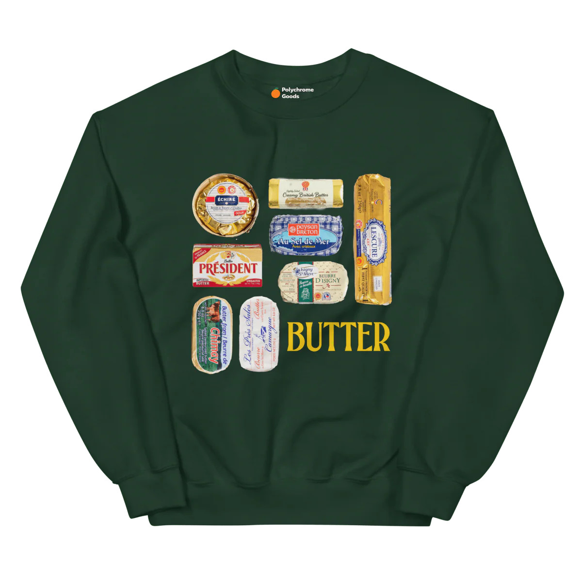 Shop the Butter of Europe Sweatshirt 🧈 | Polychrome Goods 🍊 | Polychrome Goods