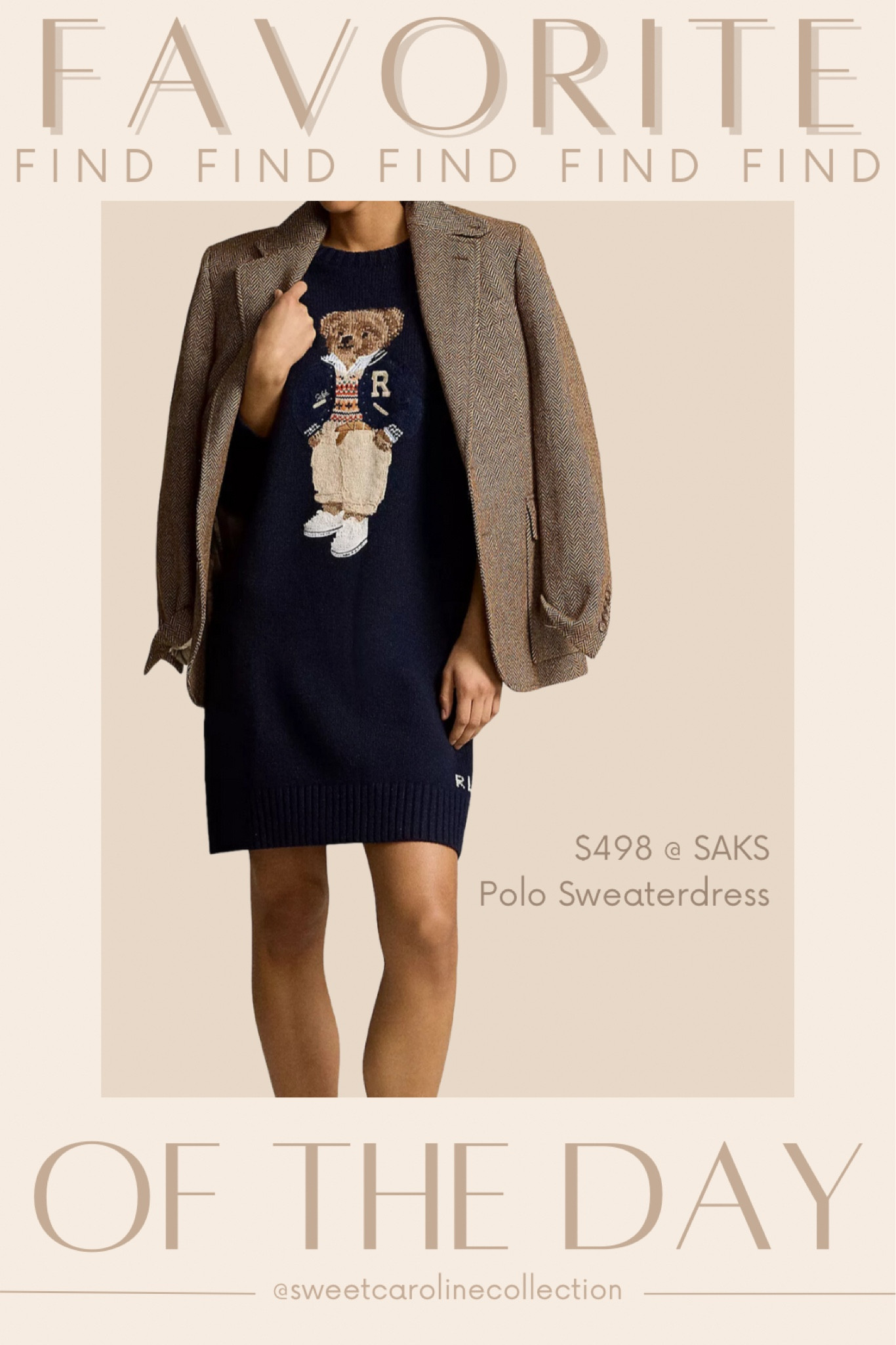 Favorite find of the day 🧸

I’m OBSESSED with this Navy Polo Bear Sweater Dress from Saks. It’s so stylish and fun for Fall! I rented this from Nuuly!

Revolve, theory, gap, vici dolls, saks, argent, Macys, Dillards, Boston proper, old navy, Free people, strapless dress, Club London, bomber jacket, fall fashion, MESHKI, mini dress, pink dress, wedding, Farm Rio, red dress, petal + pup, Anthropologie, revolve, sabo skirt, Dillards, AFRM, Line & dot, we wore what, Bloomingdale’s, bec & bridge, j.crew, Marcella, Anthro, aqua, Shopbop, schutz, Sam Edelman, J.crew factory, slingbacks, crochet flats, Sam Edelman, Macys, Dillards, Steve Madden, dsw, Antonio melani, saks fifth Avenue, shoes, summer, MESHKI, Revolve, floral dress, mango, jacket, trench coat, bomber jacket, rosette dress, purple dress, Peppermayo, strapless dress, vacation dress, linen dress, shell dress, Petal + pup, matching set, sabo skirt, pink set, beach outfit, summer outfit, linen set, Amazon, Peppermayo, showpo, Dress, revolve, Elliatt, floral dress, rosette dress, Amanda uprichard, romper, Heartloom, free people, ASTR, MISA, cleobella, majorelle, Zimmermann, loveshackfancy, likely, yumi Kim, rails, Bardot, floral dress, wedding guest dress, Rachel Parcell, white dress, bride, wedding, Shopbop, English factory, heels, mules, Steve Madden, Tony Bianco, target, Anthropologie, Rachel parcell, workwear, sweater, dress, mini dress, midi dress, work dress, Tory Burch, neiman Marcus, Shoes, heels, mules, slingbacks, Sam Edelman, Prada, lululemon, shoulder bag, tote, top handle bag, belt bag, jacquemus, DSW, Macys, tuckernuck, lulus, revolve, ASTR, petal and pup, show me your mumu, Nine West, j.crew, coach, Chinese laundry, dolce vita, journee, Bag, purse, coach, bow, shoulder bag, accessories, coachtopia, love, new arrival, best seller, must have, most wanted, designer, loeffler Randall, dsw, musinsa, Amazon, dupe, radley London, affordable, under 300, under 200, under 100, sale, gift idea, gift guide, spring style, summer fashion, shoes, classy, sweet Caroline collection

#LTKfindsunder100 #LTKtravel

#LTKStyleTip #LTKSeasonal