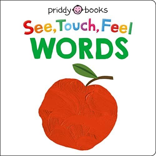 Amazon.com: See Touch Feel: Words: 9781684492633: Priddy, Roger: Books | Amazon (US)