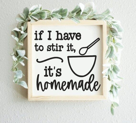 If I Have to Stir It It's Homemade Wood Framed Square - Etsy | Etsy (US)