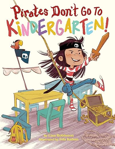 Pirates Don't Go to Kindergarten! | Amazon (US)