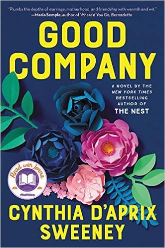 Good Company: A Novel



Hardcover – Deckle Edge, April 6, 2021 | Amazon (US)