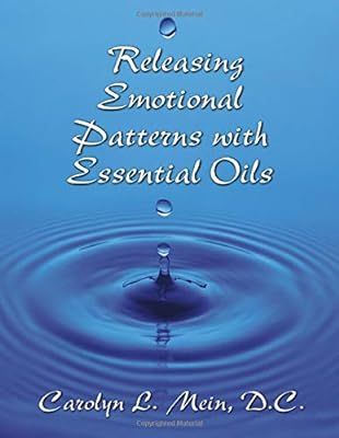 Releasing Emotional Patterns with Essential Oils: 2020 Edition | Amazon (US)