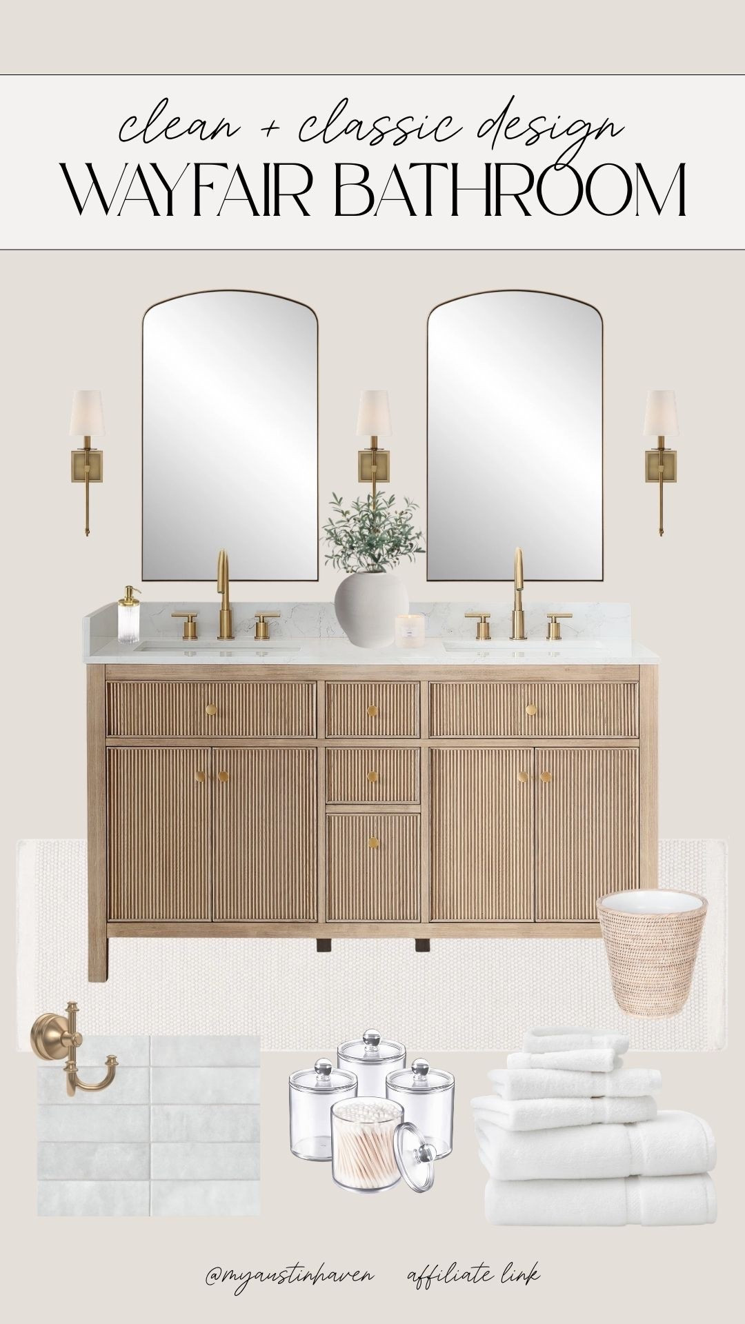 Memorial Day Wayfair Sale ✨

Chic + classic bathroom finds from Wayfair! 🤍 Warm wood tones, polished brass and clean lines for a timeless, designer-inspired space.

Wayfair bathroom vanity, fluted wood cabinet, arched vanity mirror, brass bathroom hardware, double sink vanity, marble countertop, neutral bathroom design, classic bathroom lighting, woven laundry basket, plush white bath towels, modern traditional bathroom, clean elevated home decor, timeless bathroom styling, luxury look.

#LTKHome #LTKSaleAlert
