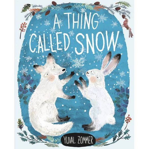 A Thing Called Snow - by  Yuval Zommer (Hardcover) | Target
