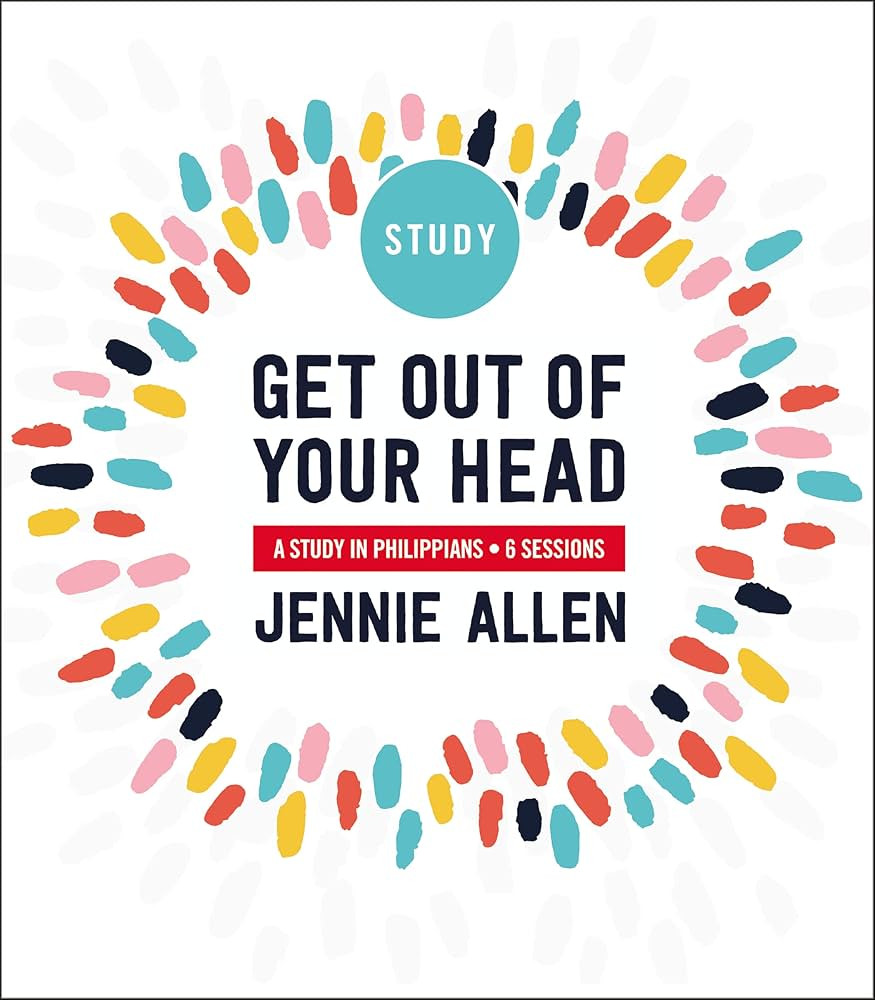 Get Out of Your Head Study Guide: A Study in Philippians | Amazon (US)