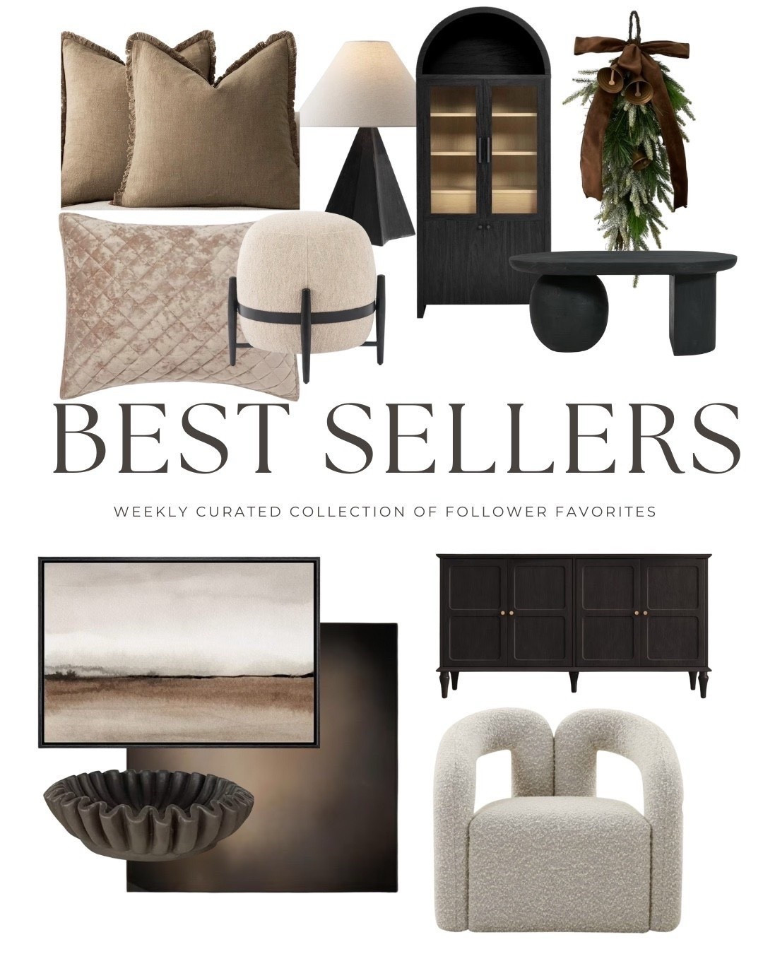 This week’s best sellers are giving all the cozy, timeless vibes 🤎 From sculptural furniture to soft textured pillows and chic holiday touches — these are the pieces you’ve been loving most. Linking everything so you can bring these follower favorites into your home!

#LTKBestSellers
#WeeklyBestSellers
#NeutralHomeDecor
#ModernOrganicStyle
#CozyHomeVibes
#LTKHome
#InteriorInspo
#HomeFavorites
#LTKFinds
#TimelessInteriors


#LTKU #LTKStyleTip #LTKHome