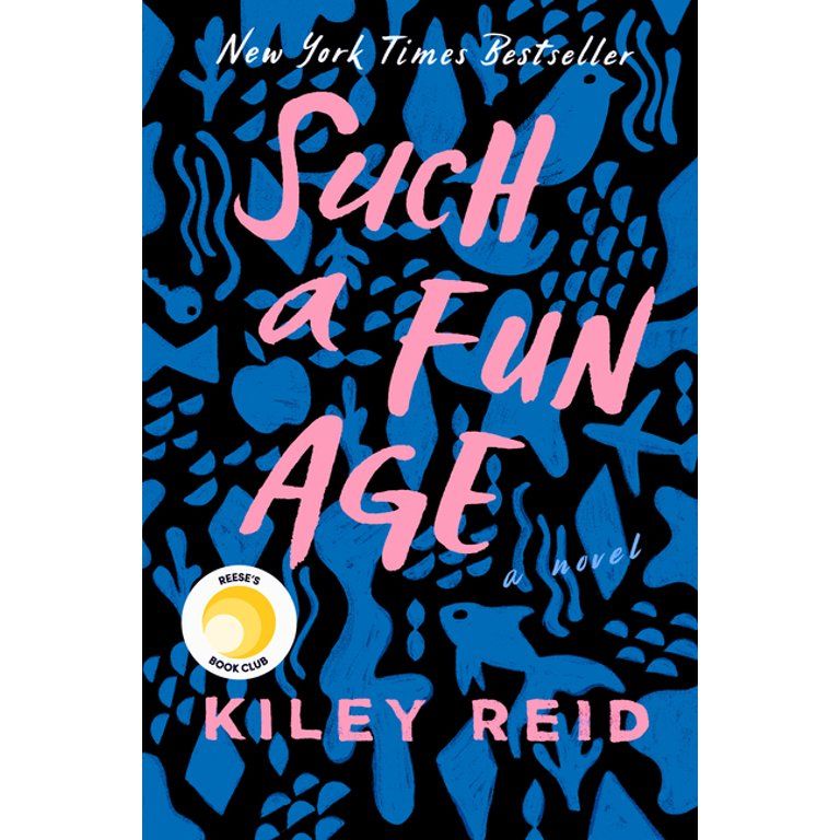 Such a Fun Age : Reese's Book Club (A Novel) (Hardcover) | Walmart (US)