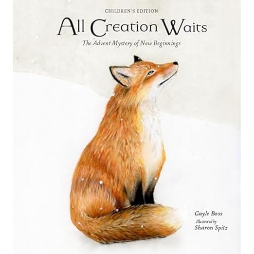 All Creation Waits ― Children's Edition: The Advent Mystery of New Beginnings for Children     ... | Amazon (US)