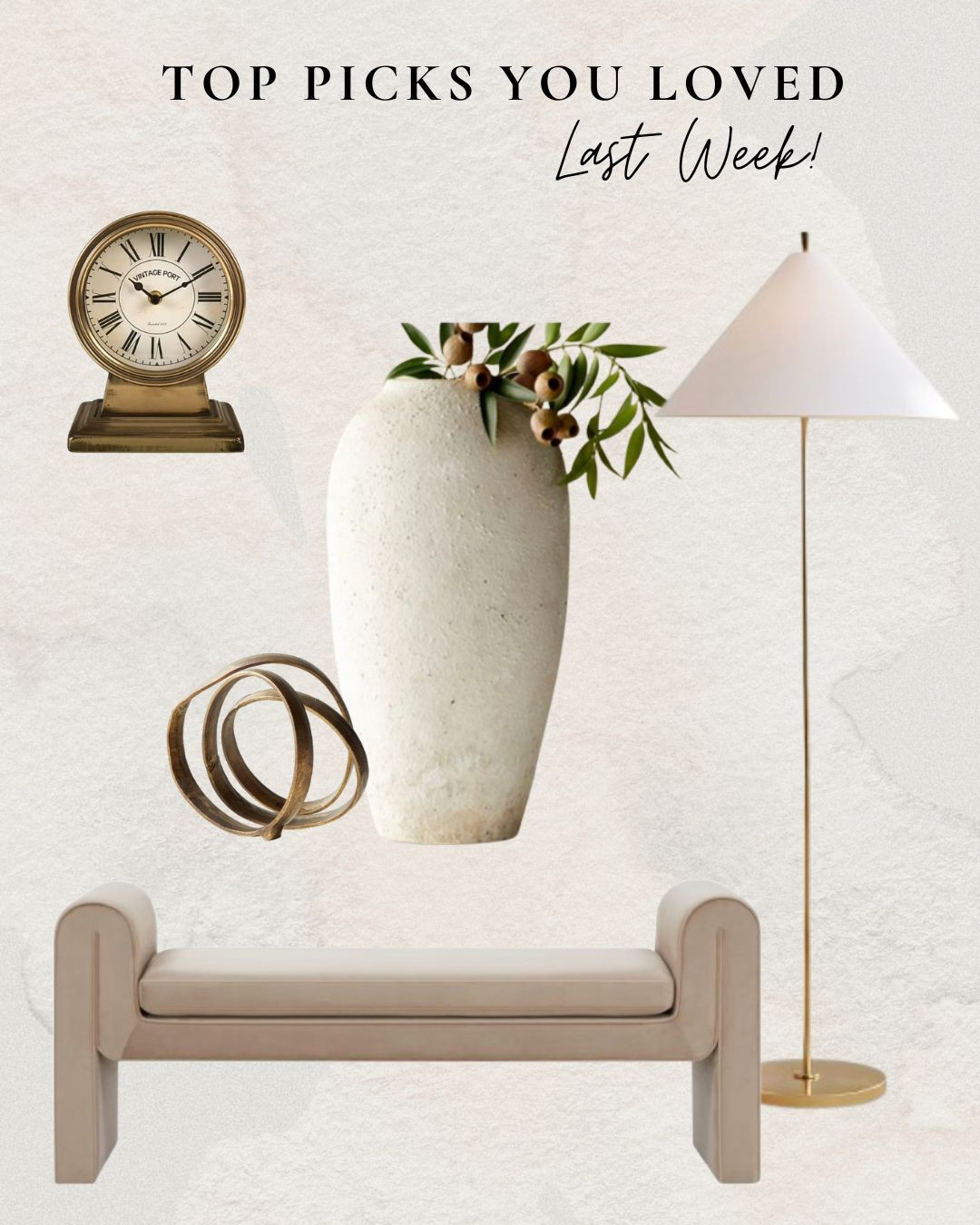 Top home decor and furniture picks you shopped last week! 

 clock, vase, floor lamp, upholstered bench, decorative object

 

 #LTKHome