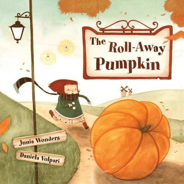 The Roll-Away Pumpkin - by  Junia Wonders (Paperback) | Target