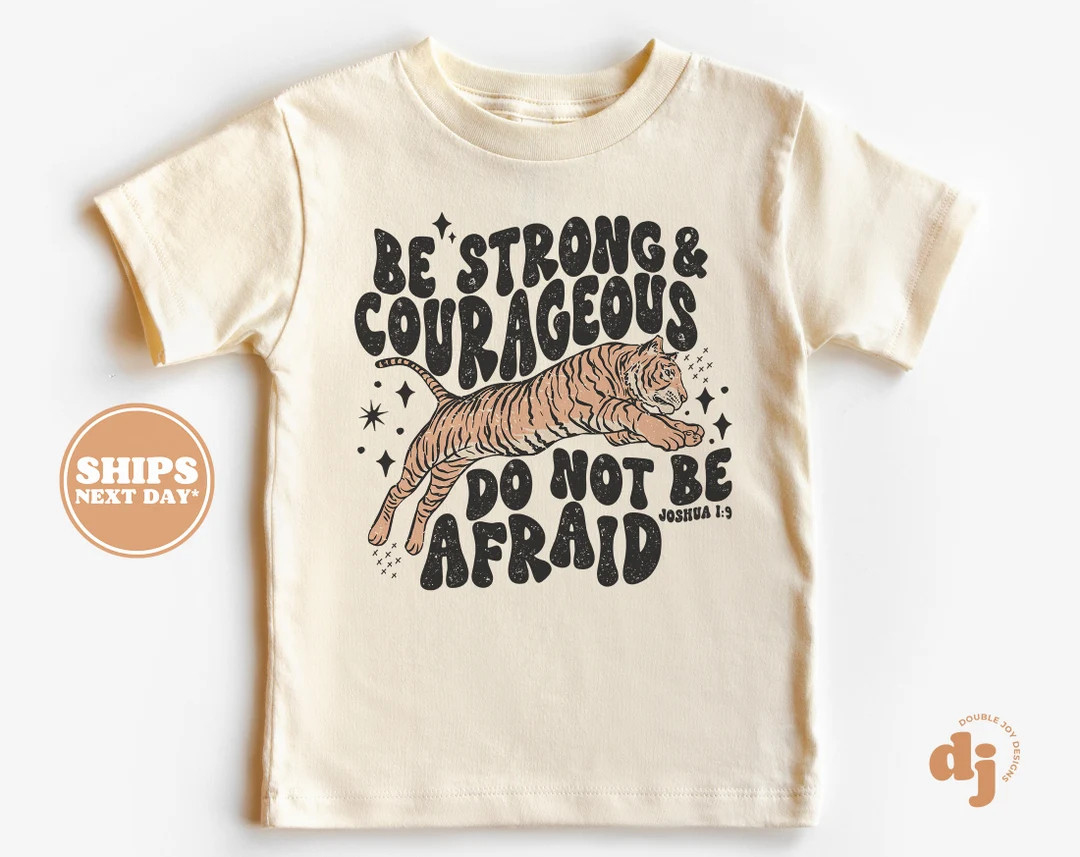 Christian Shirts for Kids Be Strong and Courageous Joshua 1:9 Christian Shirt Jesus Natural Infan... | Etsy (US)