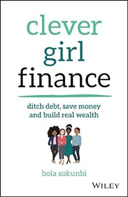 Clever Girl Finance: Ditch debt, save money and build real wealth | Amazon (US)