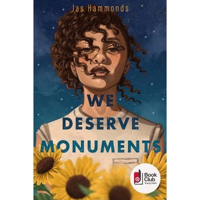 We Deserve Monuments - by  Jas Hammonds (Hardcover) | Target