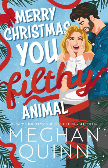 Merry Christmas, You Filthy Animal (Deluxe Edition) | Barnes & Noble