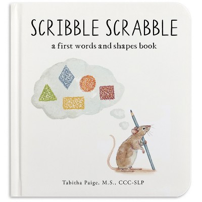 Scribble Scrabble - (Tabitha Paige Children's Book) by  Tabitha Paige (Board Book) | Target