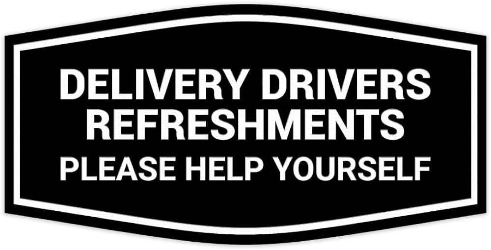Signs ByLITA Fancy Delivery Drivers Refreshments Please Help Yourself Sign (Black) - Large 1 Pack | Amazon (US)