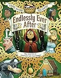 Endlessly Ever After: Pick YOUR Path to Countless Fairy Tale Endings!: Snyder, Laurel, Santat, Da... | Amazon (US)