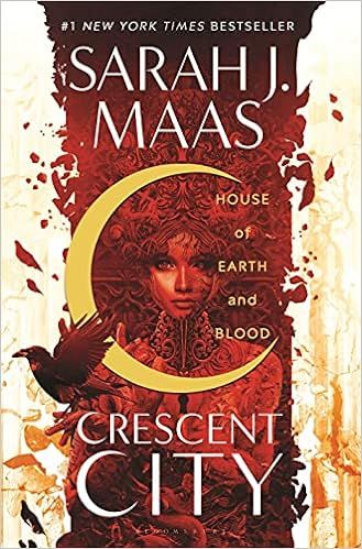 House of Earth and Blood (Crescent City): Maas, Sarah J.: 9781635574043: Amazon.com: Books | Amazon (US)