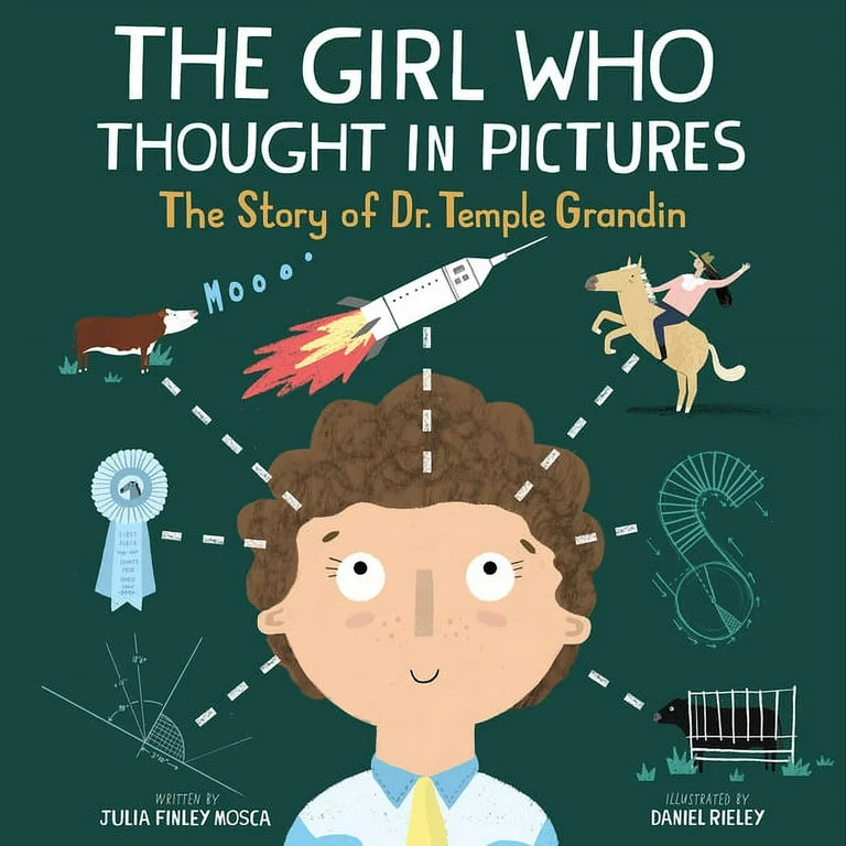The Girl Who Thought in Pictures: The Story of Dr. Temple Grandin (Hardcover) | Walmart (US)