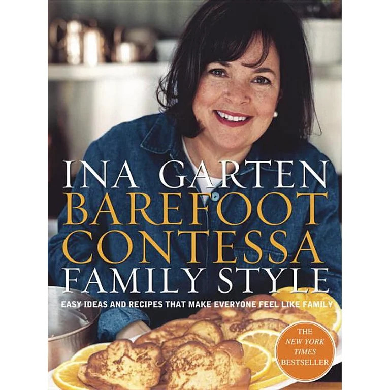 Barefoot Contessa Family Style : Easy Ideas and Recipes That Make Everyone Feel Like Family: A Co... | Walmart (US)