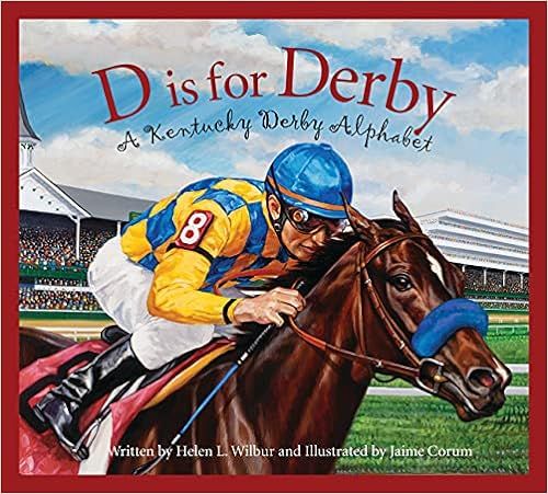 D is for Derby: A Kentucky Derby Alphabet: A Kentucy Derby Alphabet (Alphabet Books (Sleeping Bea... | Amazon (US)
