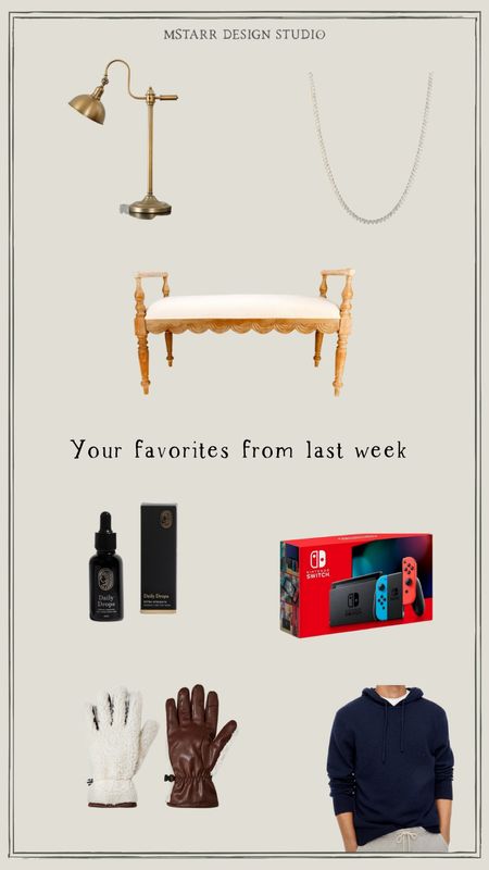 Your favorites from last week, including a brass task lamp, scalloped bench, Nintendo switch, diamond necklace, leather and Sherpa gloves, men’s sweater, equilibria daily drops  

#LTKhome #LTKGiftGuide #LTKmens