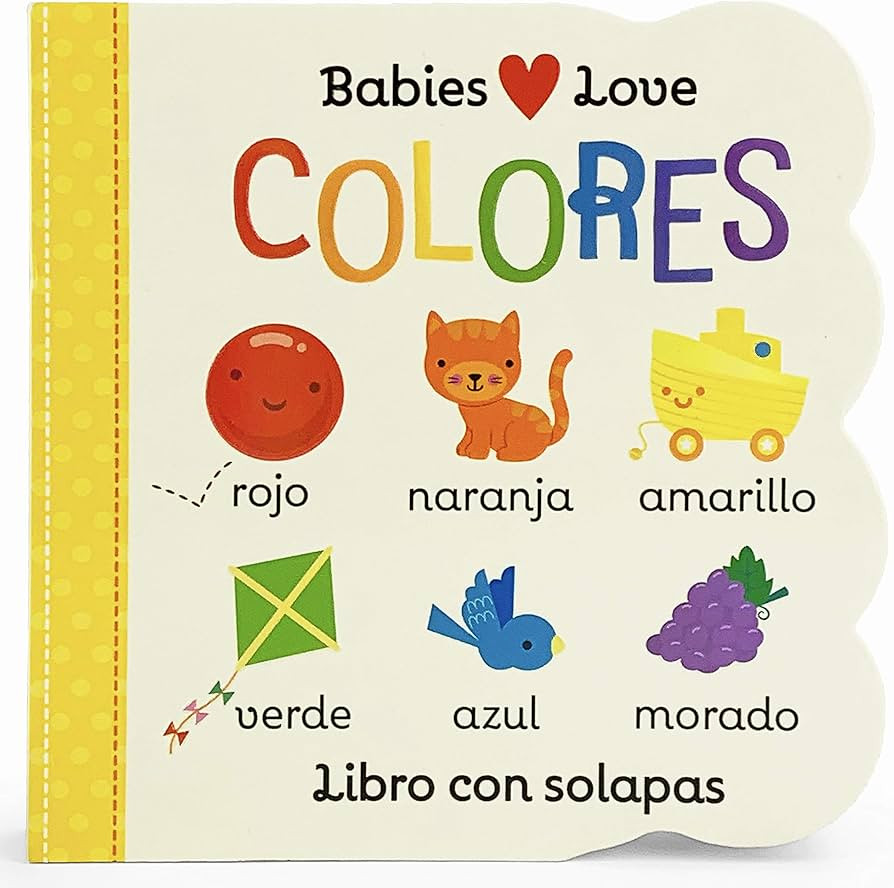 Babies Love Colores / Babies Love Colors (Spanish Edition) | Amazon (US)