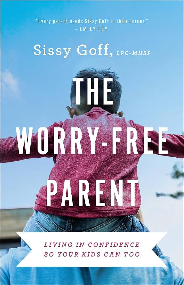 The Worry-Free Parent: Living in Confidence So Your Kids Can Too | Amazon (US)