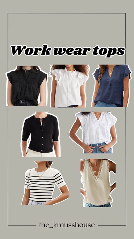 Work wear tops , business casual , work attire 

#LTKWorkwear